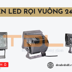 đèn led rọi cột vuông 24w